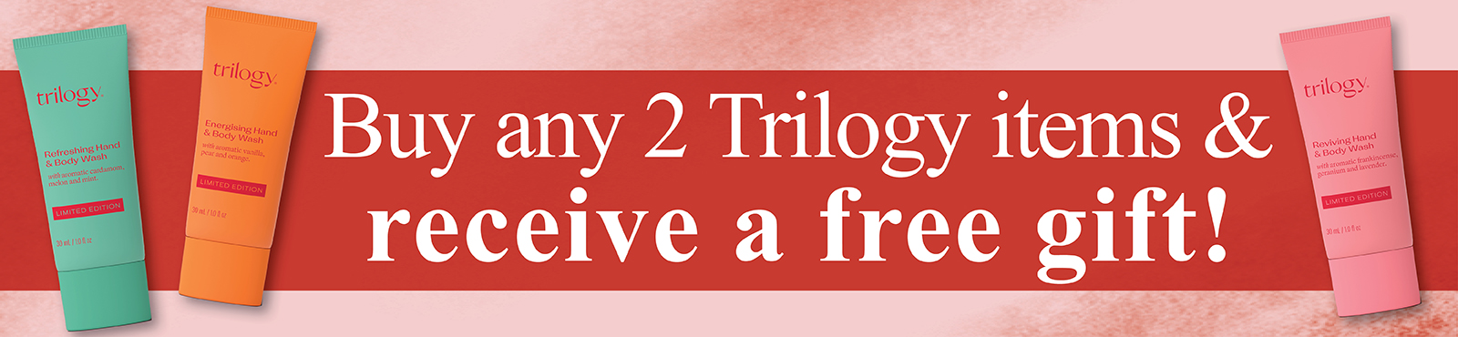Trilogy Free Gift With Purchase